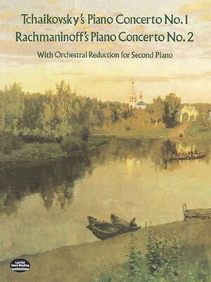 cover image of Tchaikovsky's Piano Concerto No. 1 & Rachmaninoff's Piano Concerto No. 2